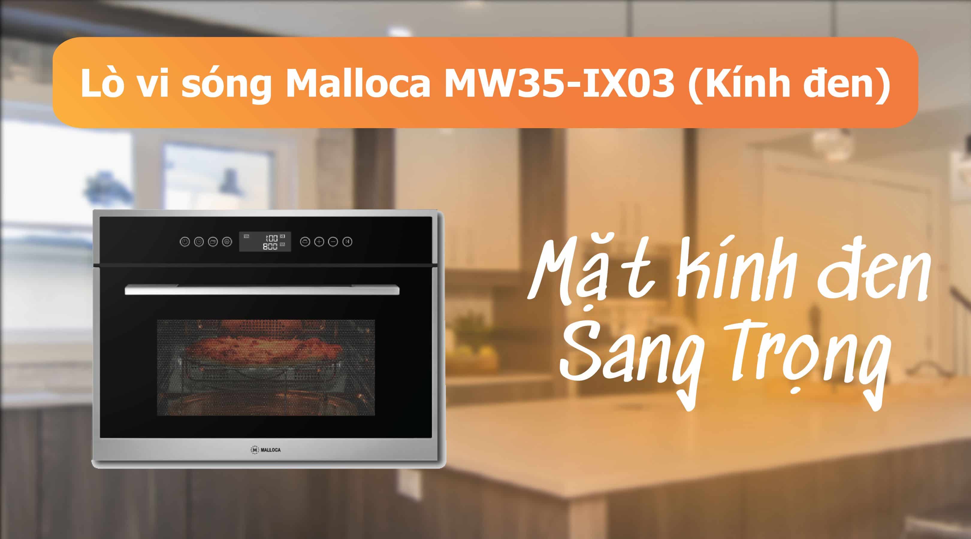 Lò vi sóng Malloca MW35-IX03 (Kính đen)